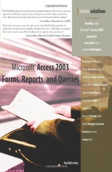 Microsoft Access 2003 Forms, Reports, and Queries (Business Solutions)