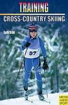 Training cross-country skiing