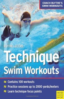 Techinque Swim Workouts