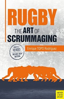 Rugby : the art of scrummaging