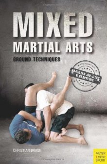 Mixed martial arts : ground techniques