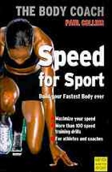 Speed for sport : build your strongest body ever with Australia's body coach