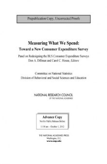 Measuring What We Spend: Toward a New Consumer Expenditure Survey