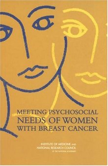 Meeting Psychosocial Needs of Women with Breast Cancer  
