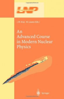 Advanced course in modern nuclear physics