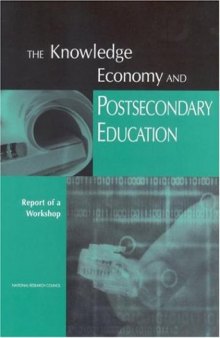 The Knowledge Economy and Postsecondary Education