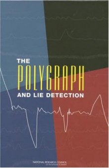 The Polygraph and Lie Detection