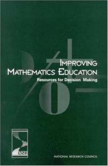 Improving Mathematics Education: Resources for Decision Making 