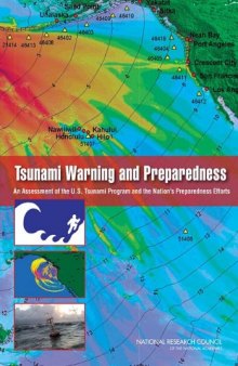 Tsunami Warning and Preparedness: An Assessment of the U.S. Tsunami Program and the Nation's Preparedness Efforts  
