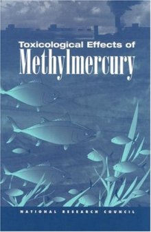 Toxicological Effects of Methylmercury