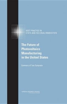 The Future of Photovoltaic Manufacturing in the United States  