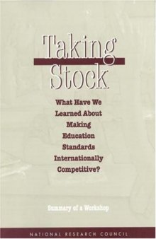 Taking Stock: What Have We Learned About Making Education Standards Internationally Competitive?: Summary of a Workshop (Compass Series)