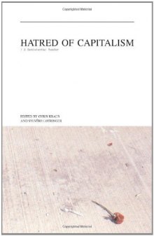 Hatred of Capitalism: A Semiotext