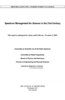 Spectrum Management for Science in the 21st Century  