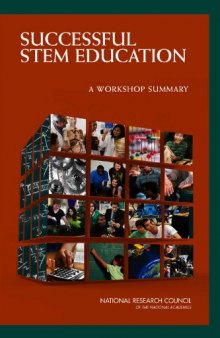 Successful STEM Education: A Workshop Summary  
