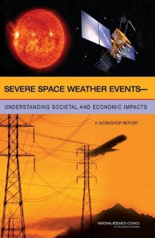 Severe Space Weather Events--Understanding Societal and Economic Impacts