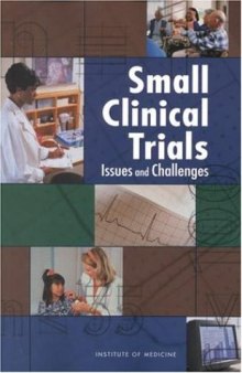 Small Clinical Trials: Issues and Challenges 