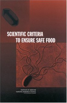 Scientific Criteria to Ensure Safe Food  