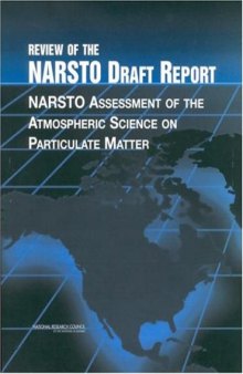 Review of the NARSTO Draft Report: NARSTO Assessment of the Atmospheric Science on Particulate Matter