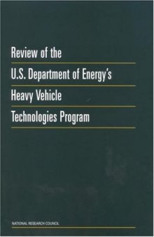 Review of the U.S. Department of Energy's Heavy Vehicle Technologies Program