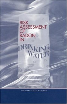 Risk Assessment of Radon in Drinking Water (Compass Series)