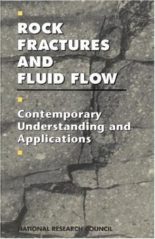Rock fractures and fluid flow: contemporary understanding and applications