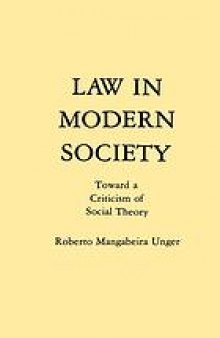 Law in modern society : toward a criticism of social theory