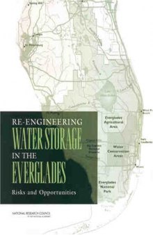 Re-engineering Water Storage In The Everglades