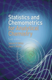 Statistics and Chemometrics for Analytical Chemistry, Sixth Edition