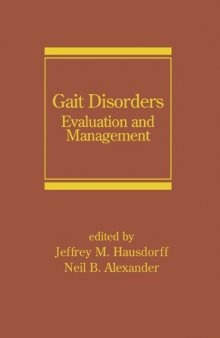 Gait Disorders: Evaluation and Management (Neurological Disease and Therapy)