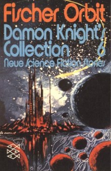Damon Knight&rsquo;s Collection 6