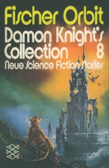 Damon Knights Collection 8  