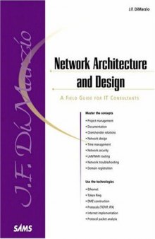 Network Architecture & Design ''A Field Guide for IT Professionals'' (Sams White Book)