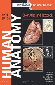 Human Anatomy, Color Atlas and Textbook, 6e
