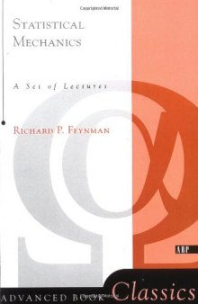 Statistical Mechanics: A Set Of Lectures (Advanced Books Classics)  
