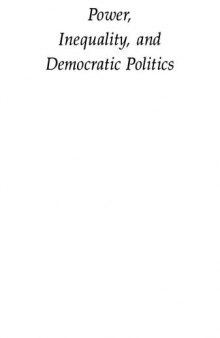 Power, Inequality and Democratic Politics: Essays in Honour of Robert Dahl