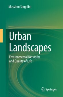 Urban Landscapes: Environmental Networks and Quality of Life