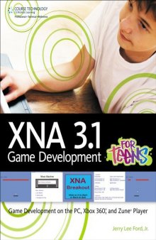 XNA 3 1 Game Development for Teens 