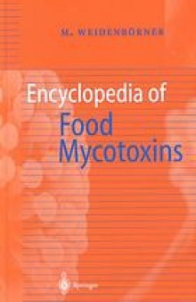 Encyclopedia of food mycotoxins