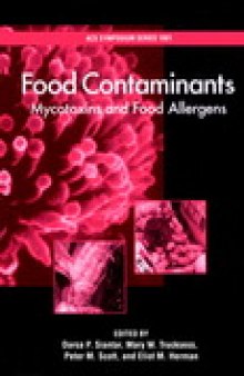 Food Contaminants. Mycotoxins and Food Allergens