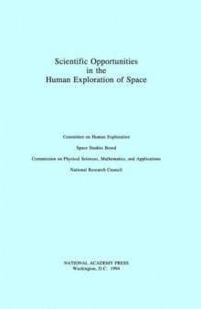 Scientific Opportunities in the Human Exploration of Space