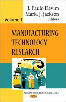 Manufacturing Technology Research, Volume 1  
