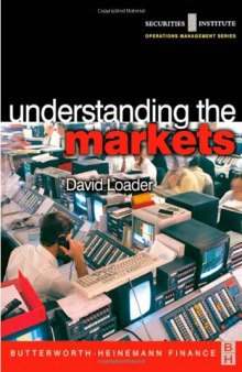 Understanding the Markets (Securities Institute Operations Management)