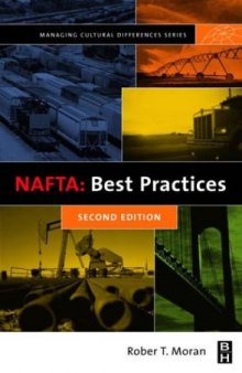 Uniting North American Business: NAFTA Best Practices (Managing Cultural Differences)