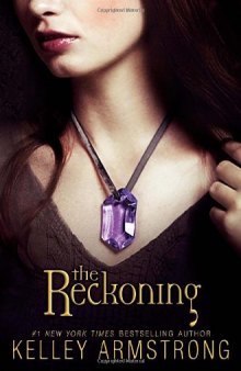 The Reckoning (Darkest Powers, Book 3)