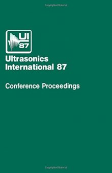 Ultrasonics International 87. Conference Proceedings