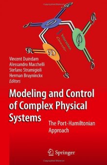Modeling and control of complex physical systems: The Port-Hamiltonian approach