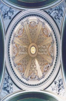 Visions of heaven : the dome in European architecture