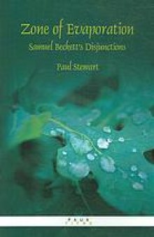 Zone of evaporation : Samuel Beckett's disjunctions