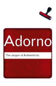 The jargon of authenticity